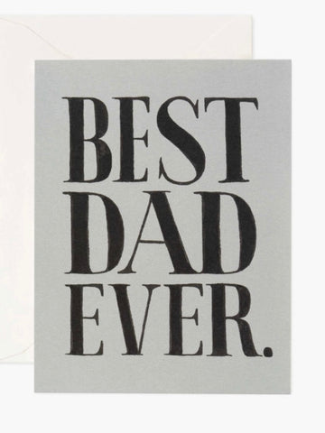 Best Dad Ever Card by Rifle Cards