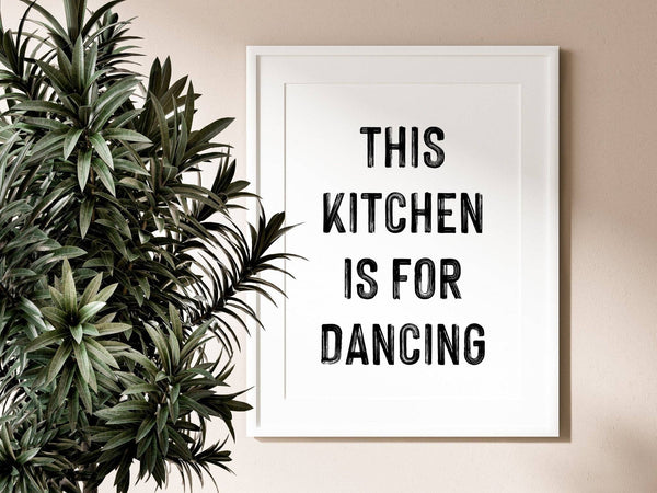 This Kitchen is For Dancing A3 Print