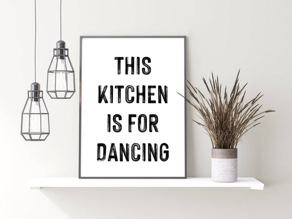 This Kitchen is For Dancing A3 Print