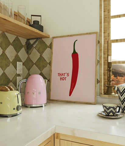 That's Hot Kitchen Print A3