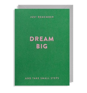 'Just Remember Dream Big' Card by Lagom
