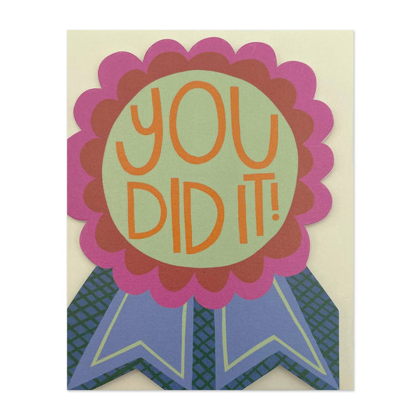 You did it rosette by Raspberry Blossom