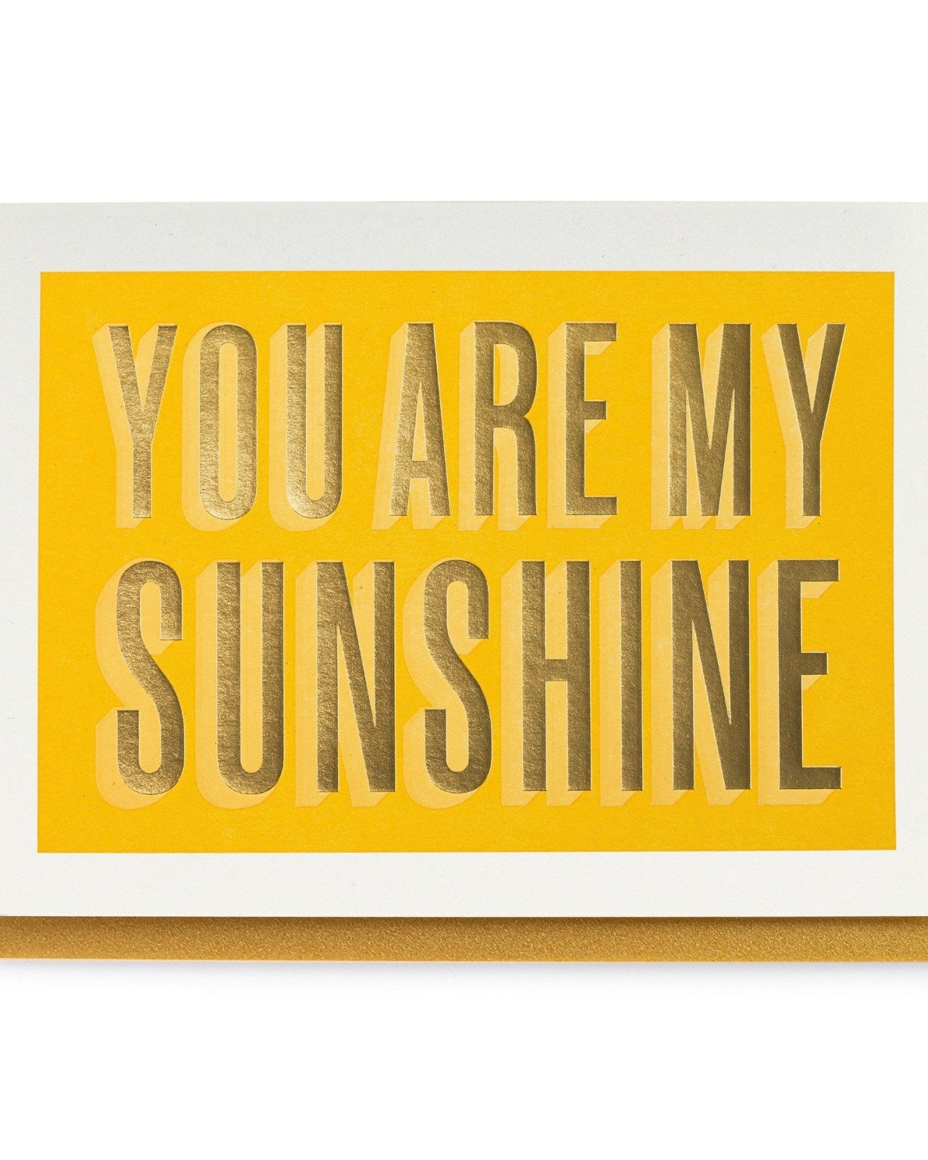 You Are My Sunshine Card By Archivist Gallery