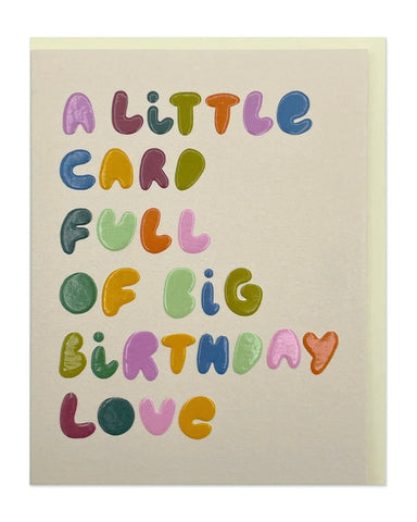 A Little Card Full of Big Birthday Love by Raspberry Blossom