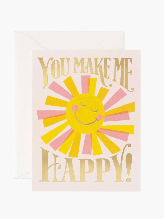 You Make Me Happy Card by Rifle Cards