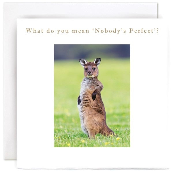 'Nobody's Perfect' Kangaroo Card By Susan O'Hanlon