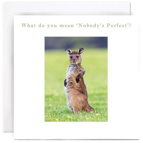 'Nobody's Perfect' Kangaroo Card By Susan O'Hanlon