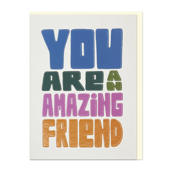 You Are An Amazing Friend Mini