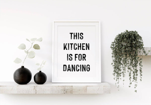 This Kitchen is For Dancing A3 Print