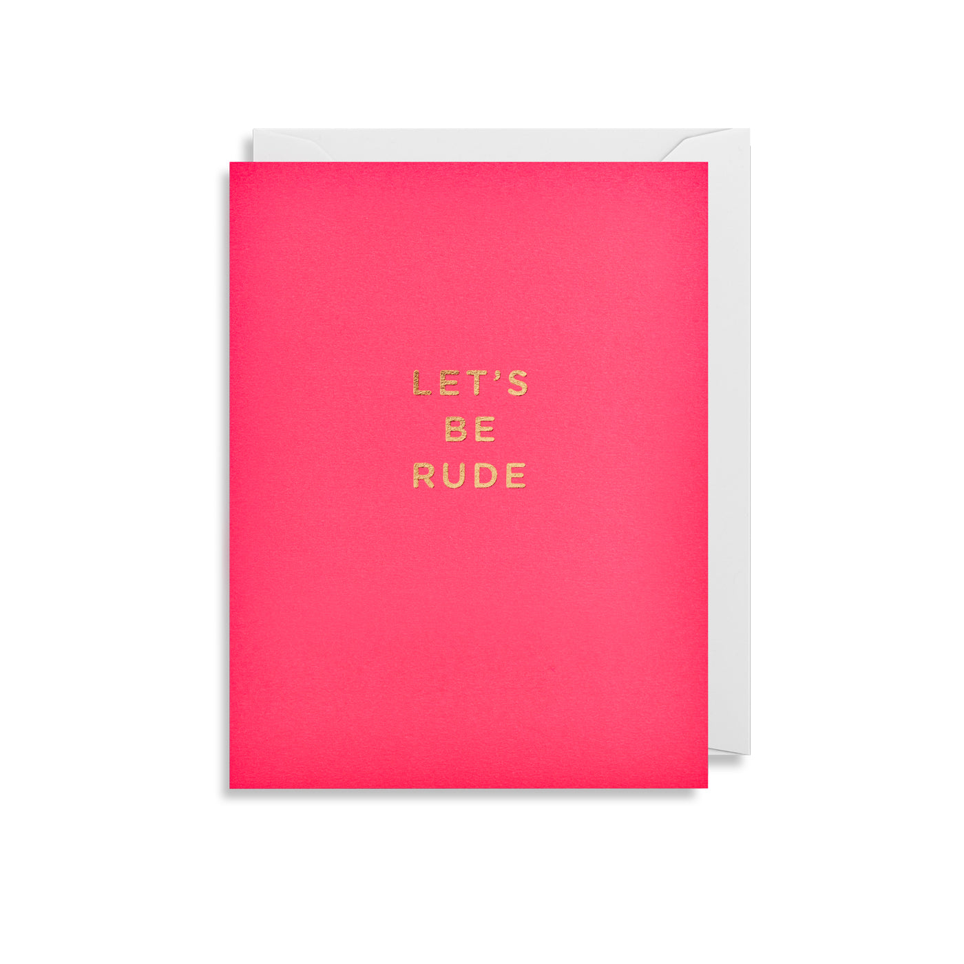 Let’s Be Rude Mini Card By Lagom