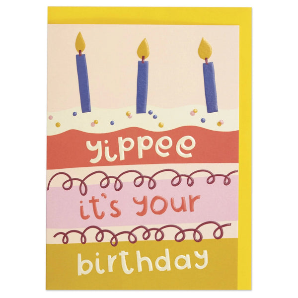 'Yippee it's your birthday' Card by Raspberry Blossom